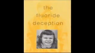 The Fluoride Deception (2004) -industry captured regulatory institutions to poison our environment