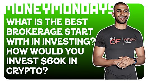 F&F Money Mondays: What's the Best Brokerage to Start With In Investing?