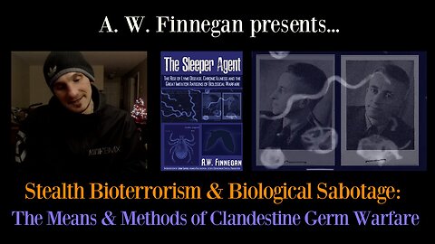 Stealth Bioterrorism & Biological Sabotage: The Means and Methods of Clandestine Germ Warfare
