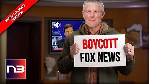 TOUCHDOWN! Brett Favre Launches a Boycott Blitz Against Fox News!