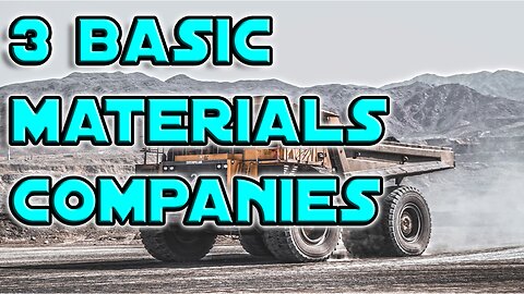 3 Companies In the Materials Sector