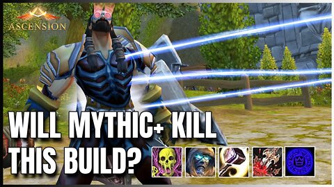 INTENSE MYTHIC+ PROGRESSION ON THIS SICK BUILD! | WoW w/ Random Abilities | Project Ascension S7 |