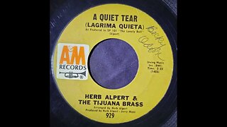 Herb Alpert & The Tijuana Brass – A Quiet Tear (Lagrima Quieta)