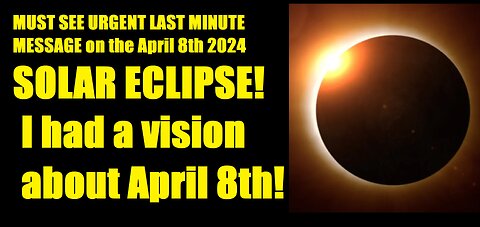 URGENT! I had a dream about April 8th 2024 back in 2006 | MUST SEE | Eclipse 2024 Update