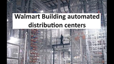 Walmart to build automated distribution centers