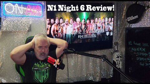 Noah's N1 Victory Tournament, Night 6 REVIEW, August, 20, 2022
