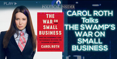 Carol Roth Talks The Swamp's War On Small Business