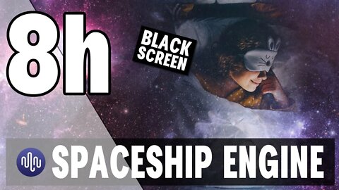 Spaceship Engine Sleeping Quarters Sound | 8 Hour Black Screen | Spaceship Ambience White Noise