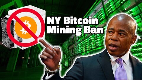 New York to Ban Bitcoin Mining