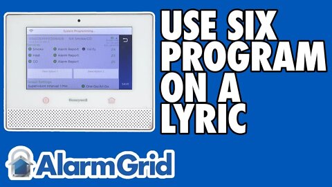 Using the SiX Programming Feature on a Honeywell Lyric