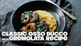 Veal Osso Bucco Recipe with Gremolata