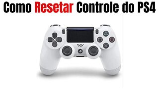 Como Resetar Controle do PS4