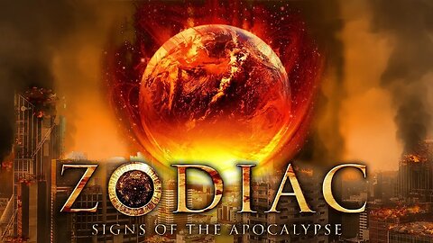 Zodiac: Signs of the Apocalypse