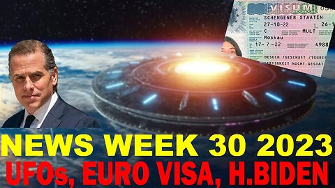 Week 30 2023 News Breakdown: UFOs, H. Biden, And More