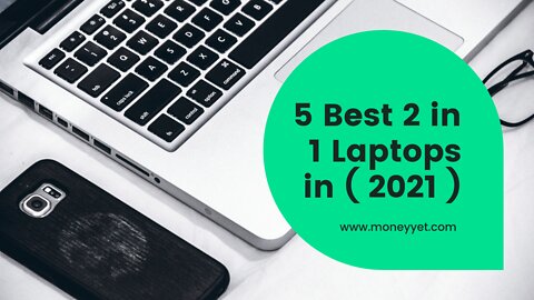 Top 5 Laptops | Best 2 in 1 | Best budget