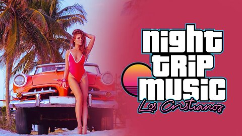 Retro Synthwave Music Mix | Los Cristianos, Tenerife | Night Trip Music 80's vibes