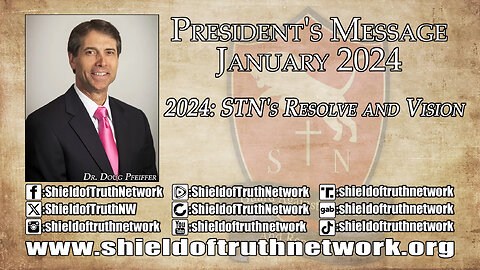 January 2024 President’s Message - 2024: STN's Resolve and Vision