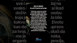 Poruka Svemira 22.11.2022. 💙