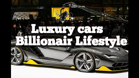 Luxury cars#billionairlifestyle