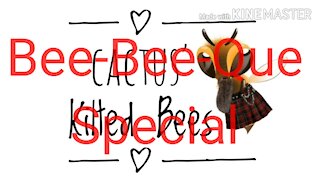 Bee Bee Que Special!