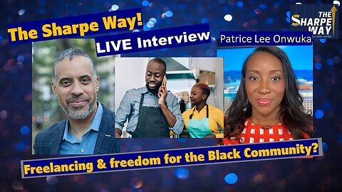 Freelancing and freedom for the Black Community? Activist Patrice Lee Onwuka Discusses