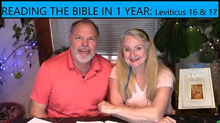 Reading the Bible in 1 Year - Leviticus Chapter 16 and 17