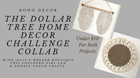 Dollar Tree Home Decor with Julie's Wreath Boutique, This Southern Girl Can & A Noble Touch Crafts