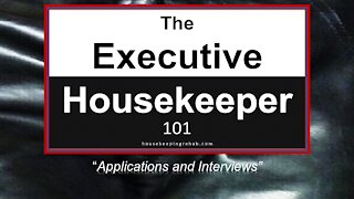 Housekeeping Training - Applications and Interviews