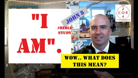 John 8 - "I AM"... what??! (Bible Study) by 2COR4