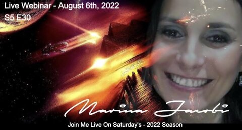 Marina Jacobi - Live Webinar August 6th, 2022. S5 E30