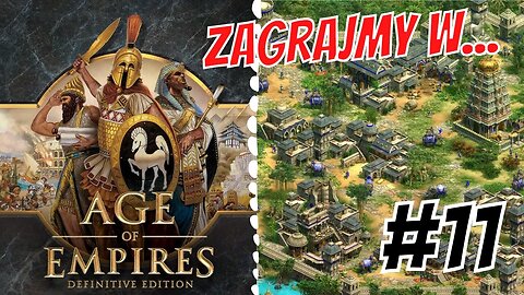 Zagrajmy w Age of Empires Definitive Edition #11 Szybki powrót, krótka robota