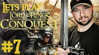 Let's Play Lord of the Rings: Conquest (EVIL) Part 7 - The Shire