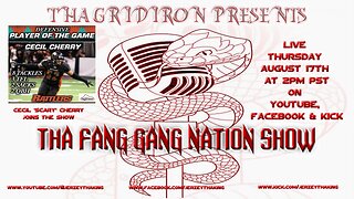 FANG GANG NATION SHOW EP. 10 | CECIL 'SCARY' CHERRY JOINS THE SHOW