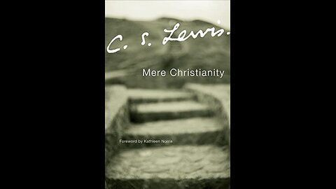 Mere Christianity (Book of the Week 2024-06-02)