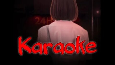 Karaoke | Chilla's Art | MAYBE ITS END 6/6