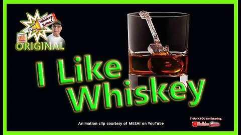 I Like Whiskey