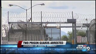 Tucson prison guards arrested in inmate assault case