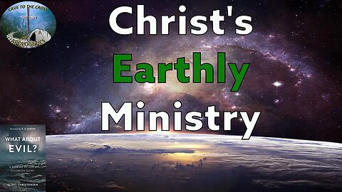 Christ's Earthly Ministry