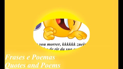 Eu vou morrer... kkkk zueira, só se for de rir! [Frases e Poemas]