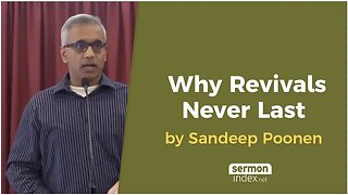 Why Revivals Never Last by Sandeep Poonen