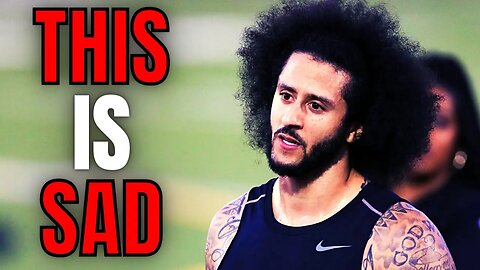 Colin Kaepernick And Nike Team Up For PATHETIC Propaganda Video To Get Back Into NFL