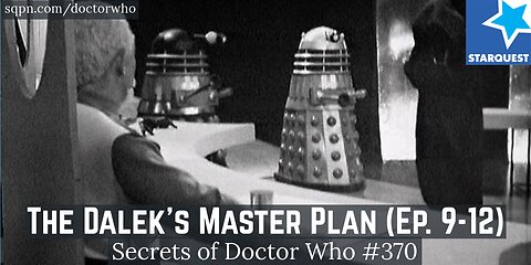 The Dalek's Master Plan (Ep. 9-12) (1st Doctor) - The Secrets of Doctor Who