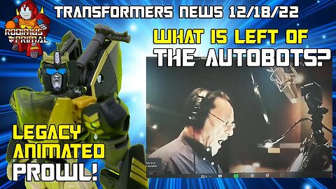 Legacy Evolution Prowl and Junkion Leaks! Peter Cullen Records For Rise of the Beasts!