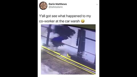 Watch their coworker's deeds at the car wash.