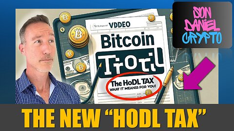 BITCOIN ETF TROUBLES: THE HODL TAX. WHAT IT MEANS FOR YOU!
