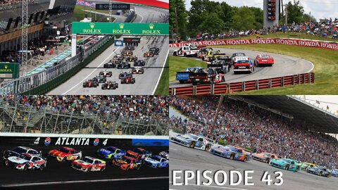 Episode 43 - 4th of July Recap, MotoCross, F1, SRX, NASCAR at Mid-Ohio & the Atlanta Motor Speedway