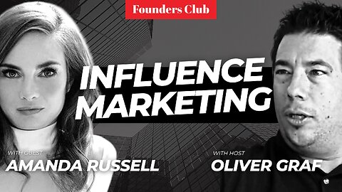 The "Influencer's Code" | Founders Club Interview with Amanda Russell