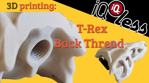3D Printing: T-Rex Back Thread