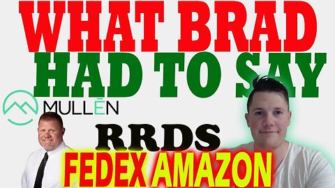BRAD from Randy Marion Talks on Mullen │ Brad Talks on RRDS, Amazon, Fedex ⚠️ Must Watch Mullen Vid