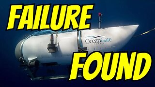 Ocean Gate CAUSE of disaster found!